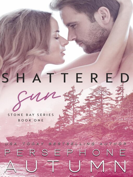 Title details for Shattered Sun by Persephone Autumn - Available
